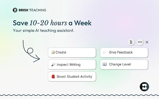 Brisk Teaching AI Assistant – Tipid-Oras na Tool para sa mga Guro - Screenshot 1